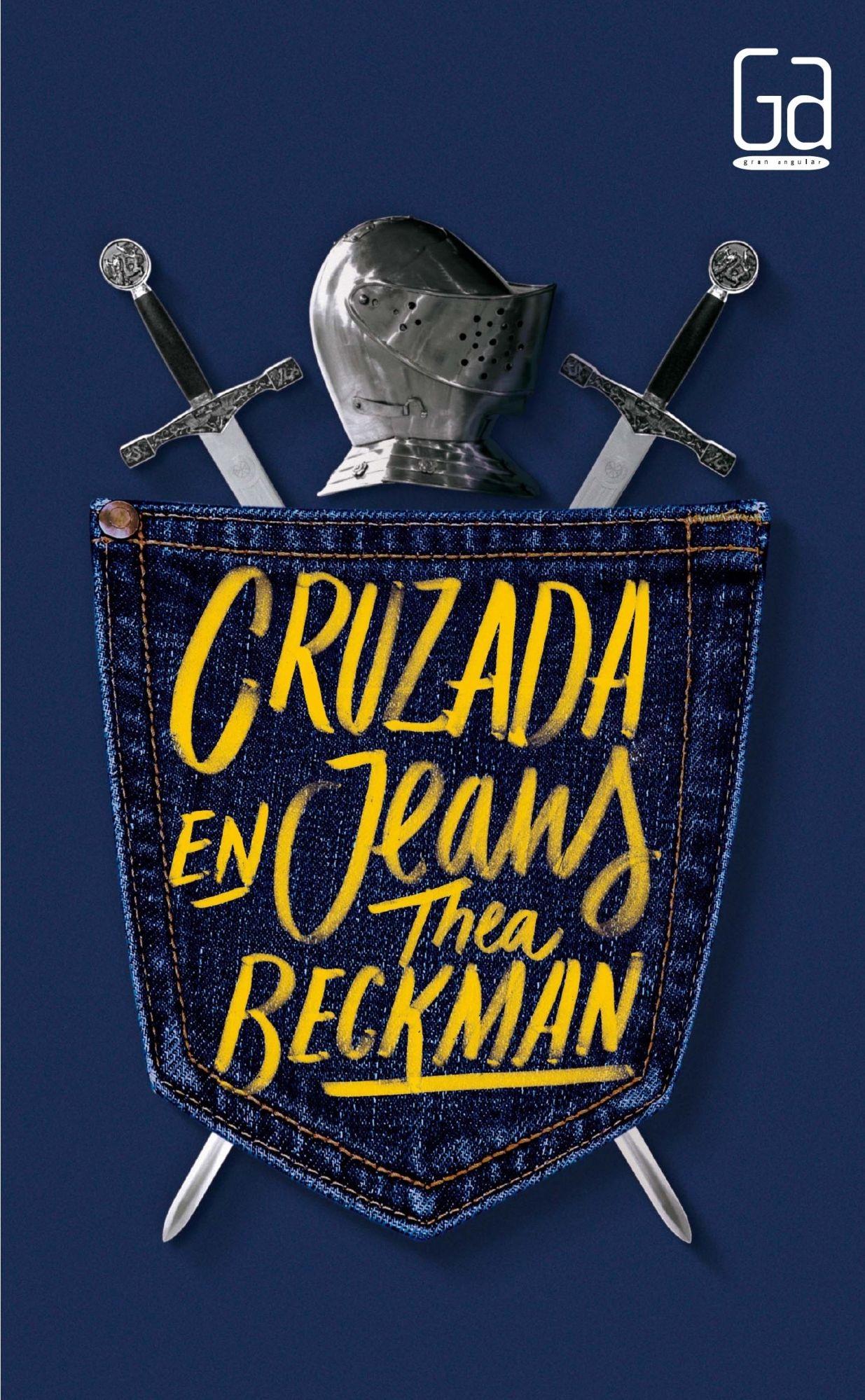 Cruzada En Jeans | Thea Beckman | Ediciones Sm | 429-0
