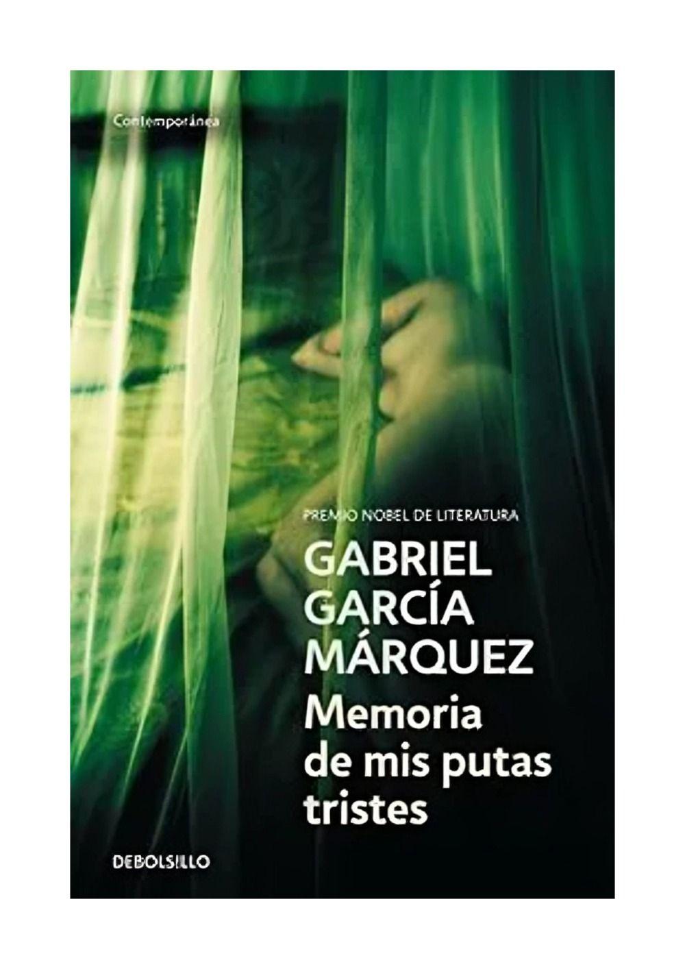 LIBRO MEMORIAS DE MIS PUTAS TRISTES - GABRIEL GARCÍA MÁRQUE-0