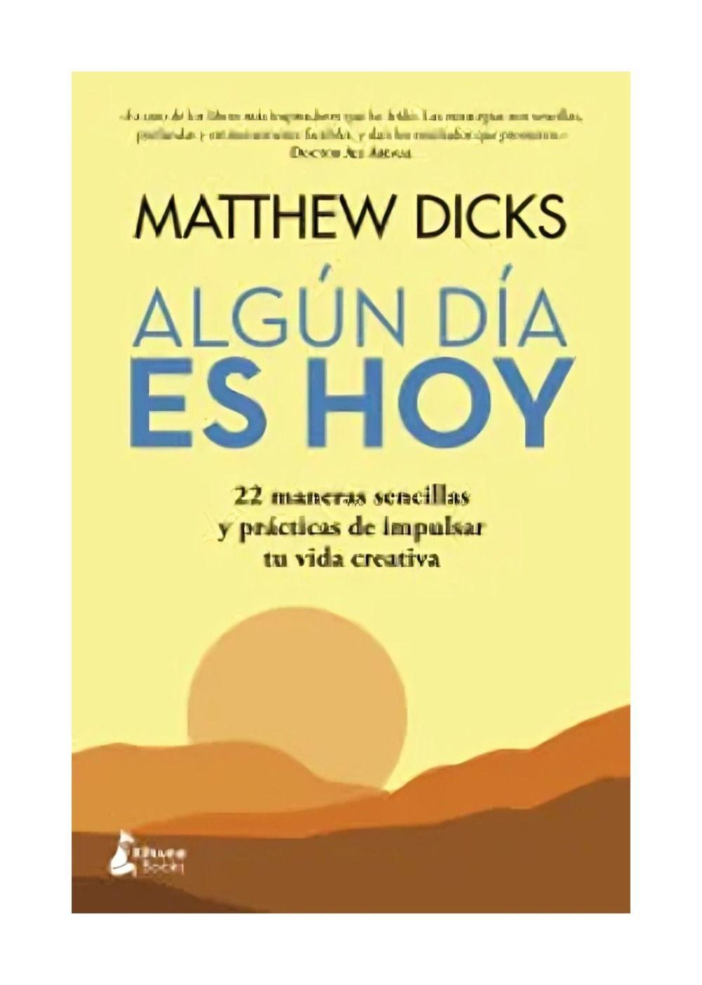 Algún Día Es Hoy | Matthew Dicks | KITSUNE BOOKS | 950-0