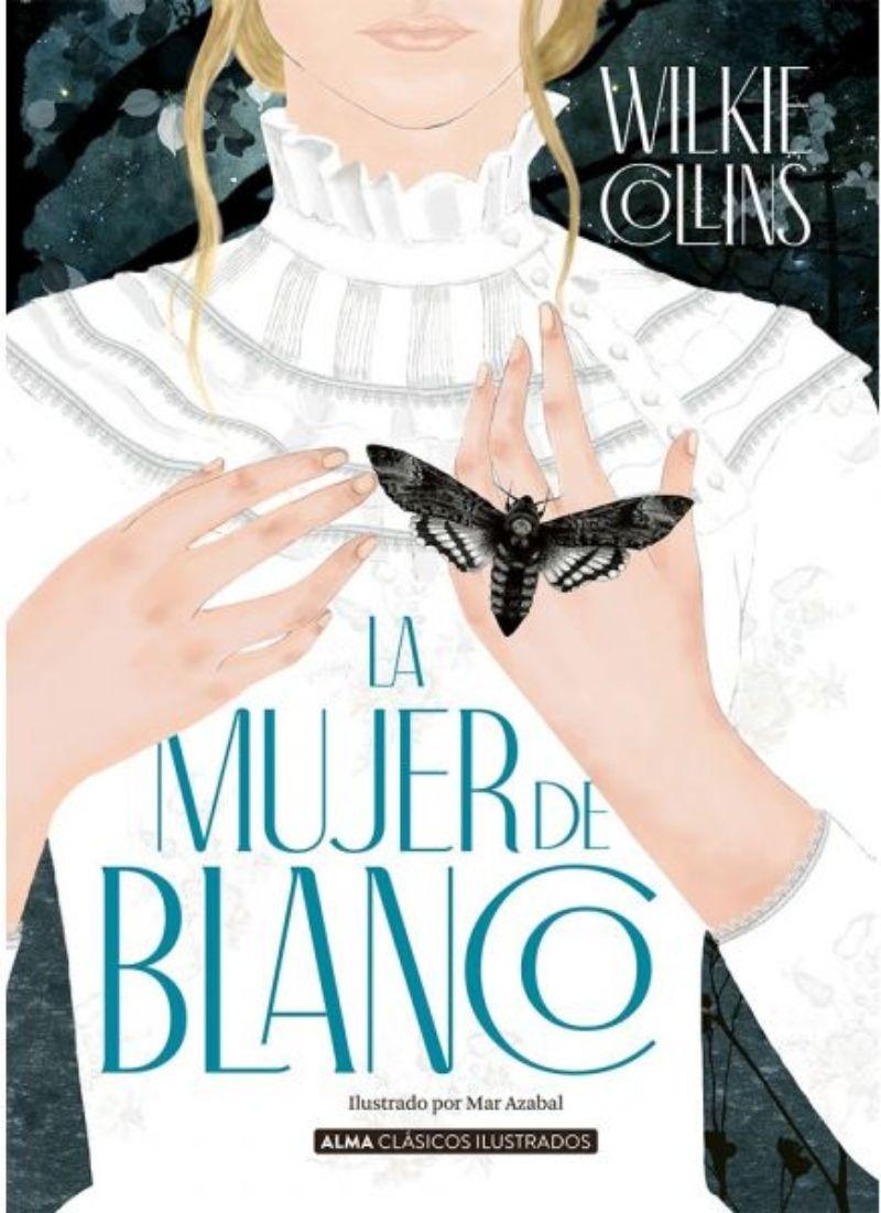 La Mujer De Blanco Ilustrado | Wilkie Collins | 147-0