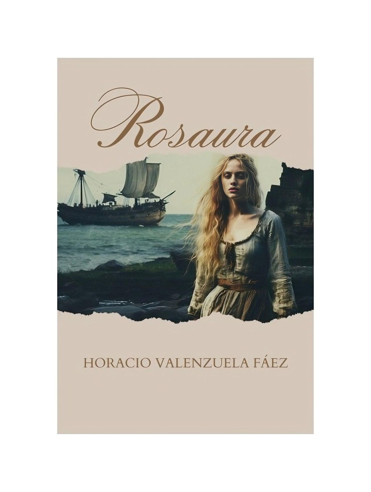 Rosaura | Horacio Valenzuela Fáez | 30-0