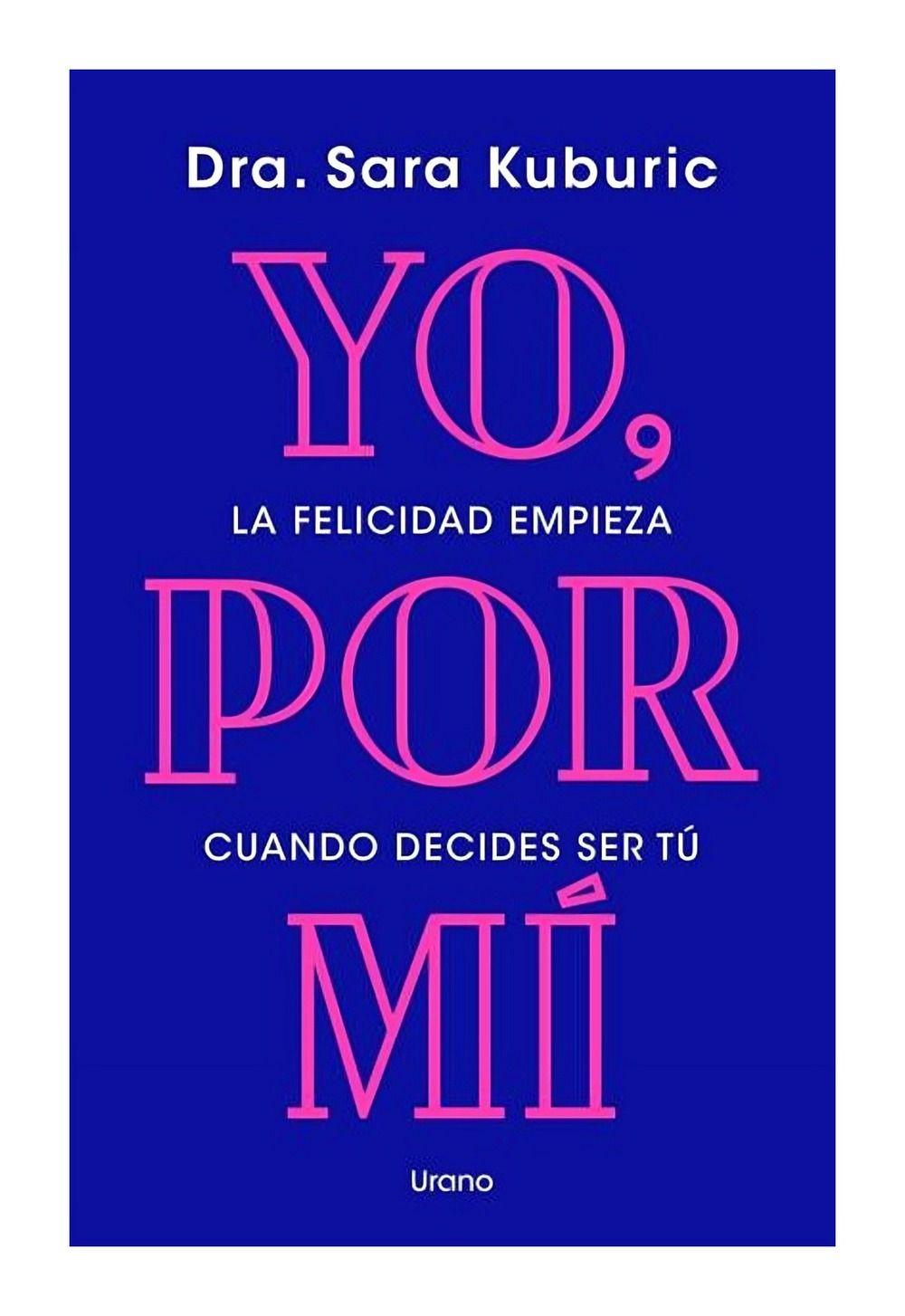 Yo, Por Mí | Sara Kuburic |-0