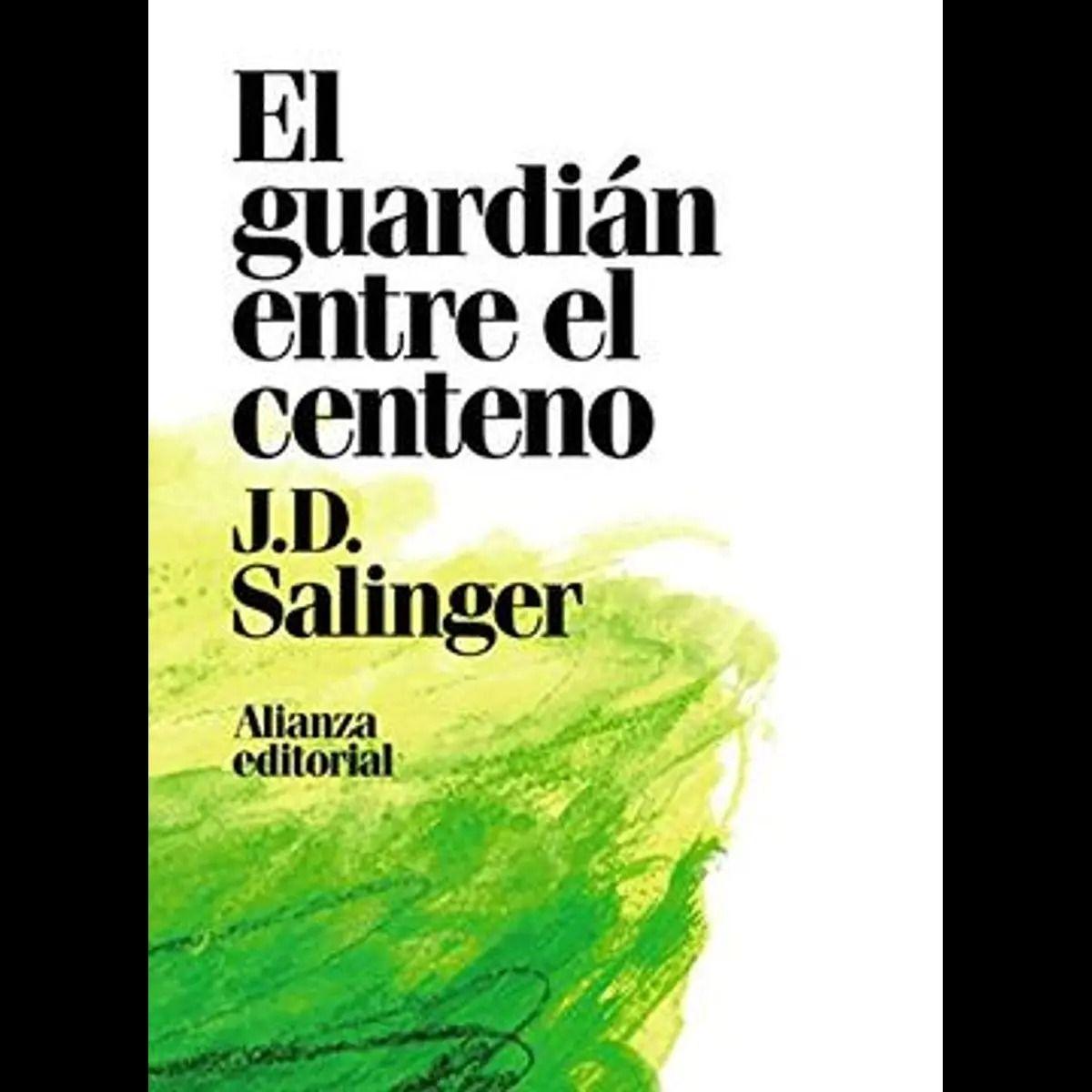 El Guardian Entre El Centeno | J.D. Salinger | 418-0