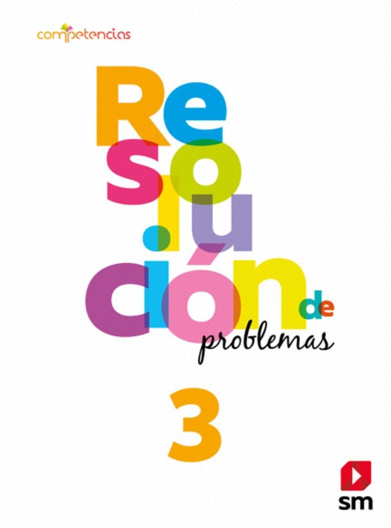 Resolucion De Problemas 3 Básico - Ediciones Sm-0