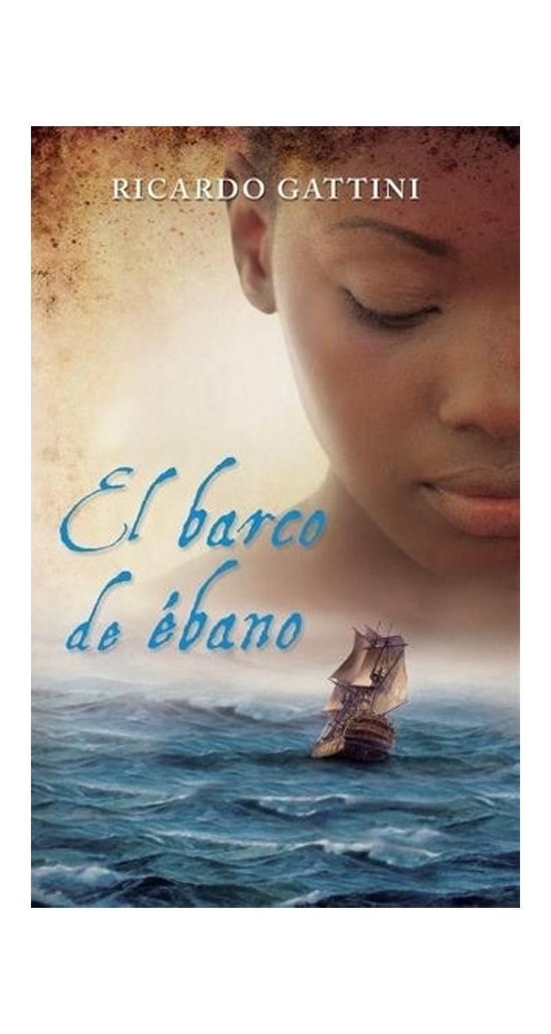 El Barco De Ebano - Ricardo Gattini-1