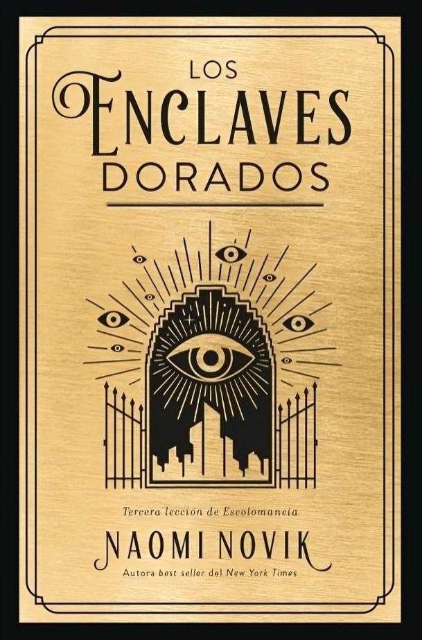Los Enclaves Dorados - Naomi Novik-0