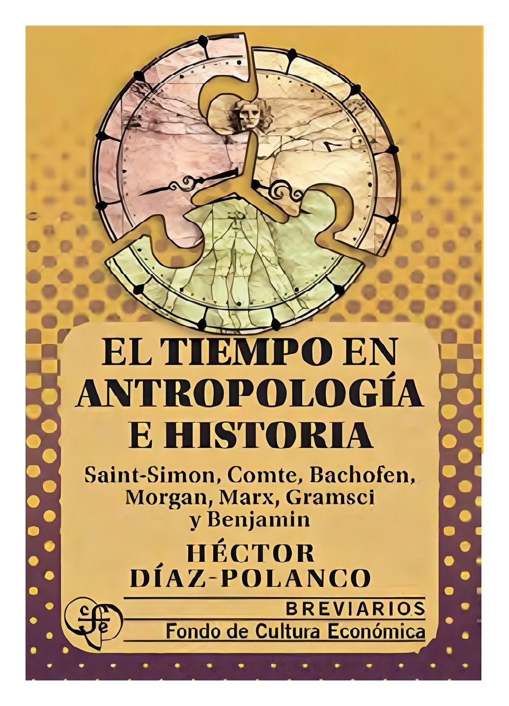 El Tiempo En Antropologia E Historia. Saint-Simon, Comte, B-0