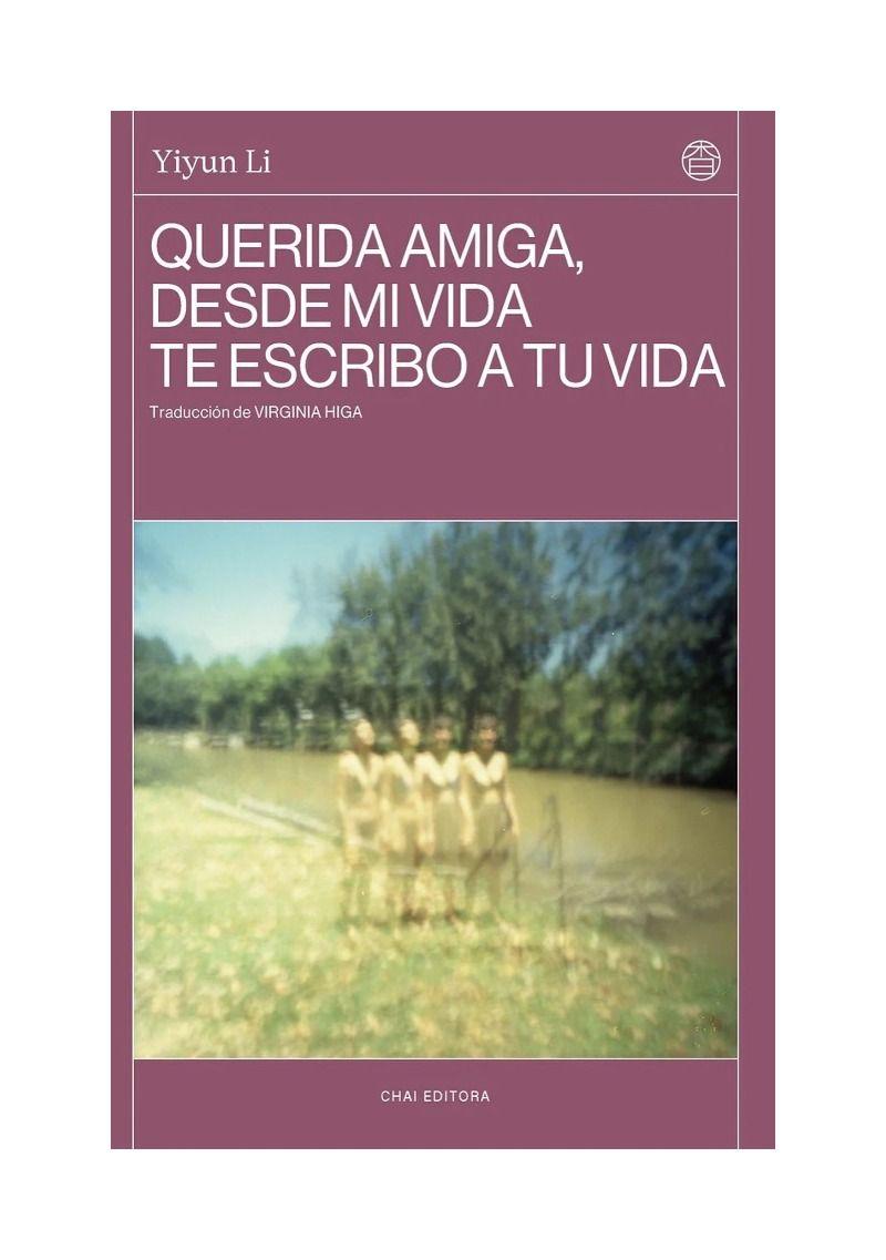 Querida Amiga, Desde Mi Vida Te Escribo A Tu Vida | 059-0