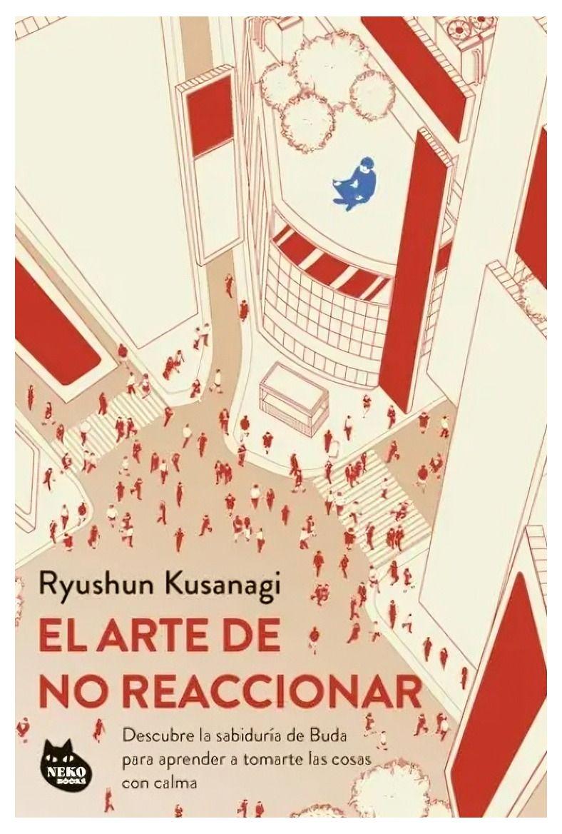 El Arte De No Reaccionar | Ryushun Kusanagi |-0