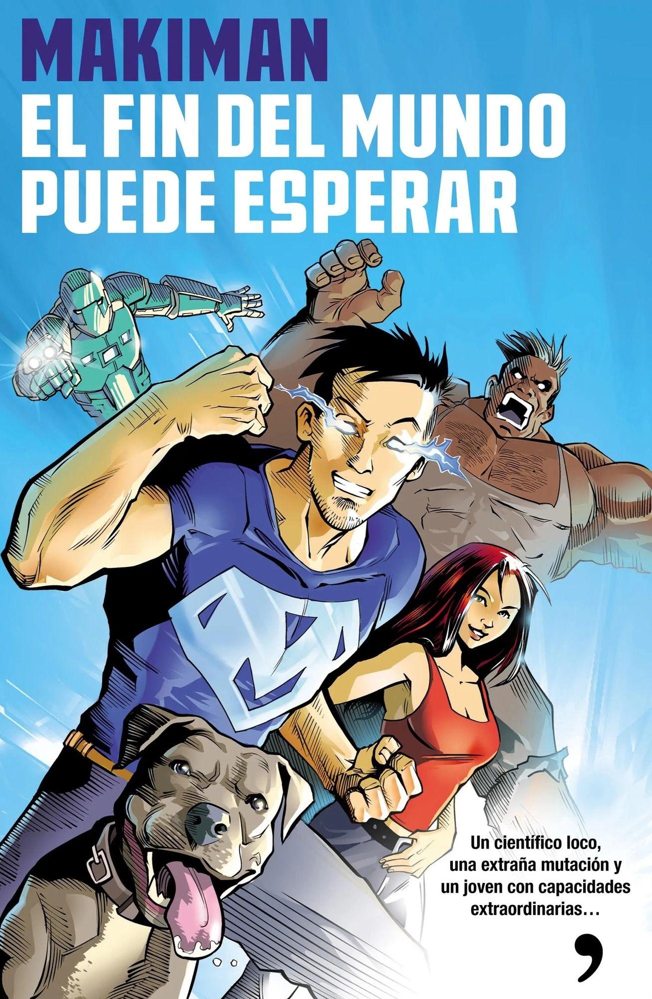 EL FIN DEL MUNDO PUEDE ESPERAR | MAKIMAN  | 865-0