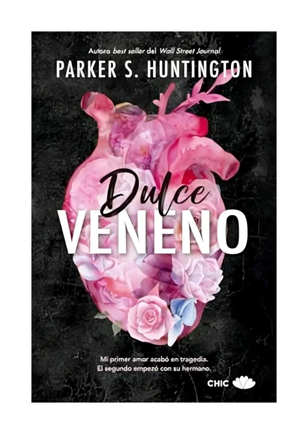LIBRO DULCE VENENO - PARKER S. HUNTINGTON-0