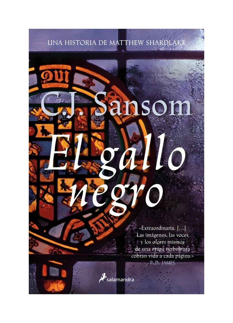 El Gallo Negro | C. J. Sansom | SALAMANDRA | 680-0