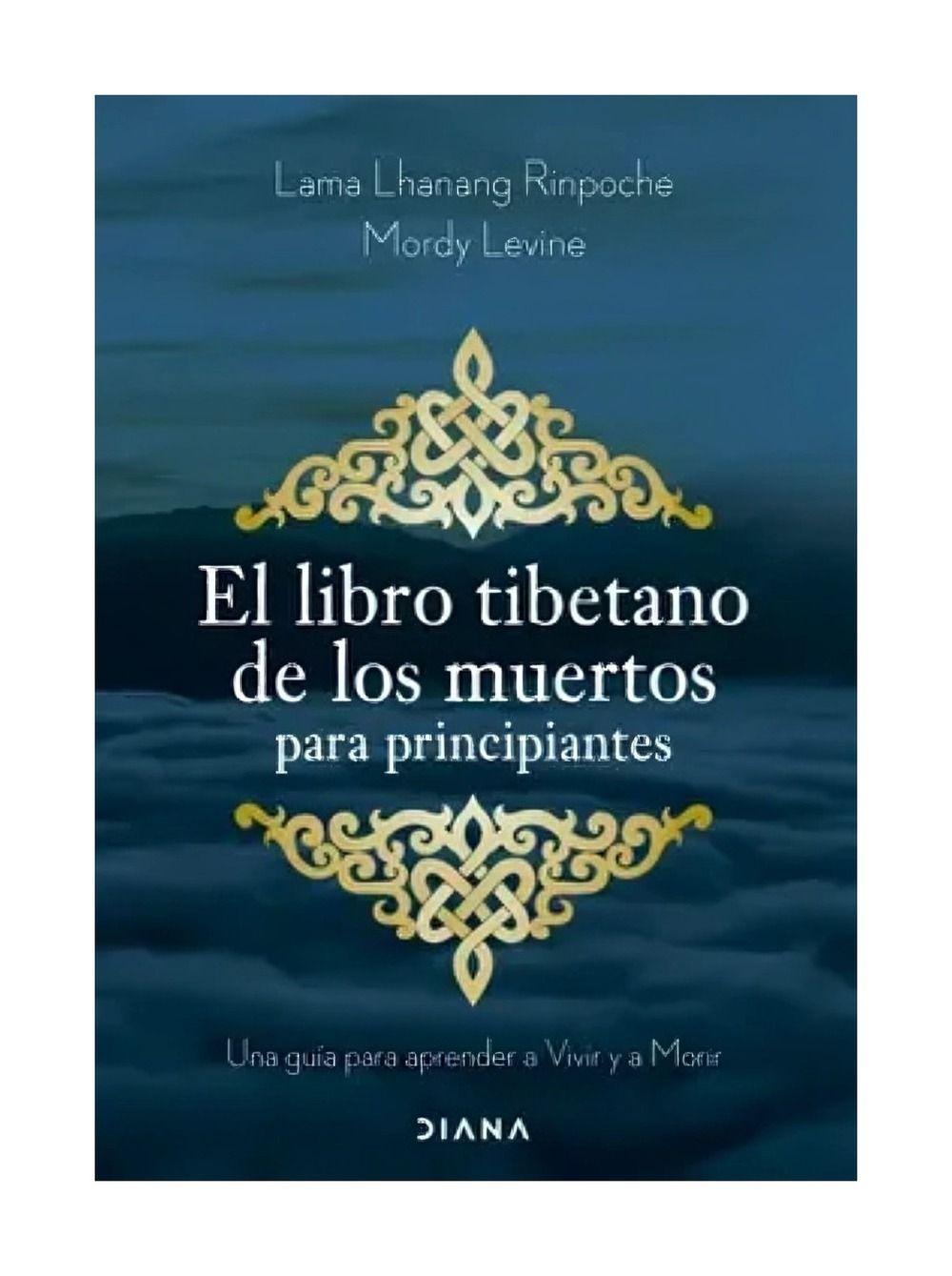 El Libro Tibetano De Los Muertos Para Principiantes | Mordy-0