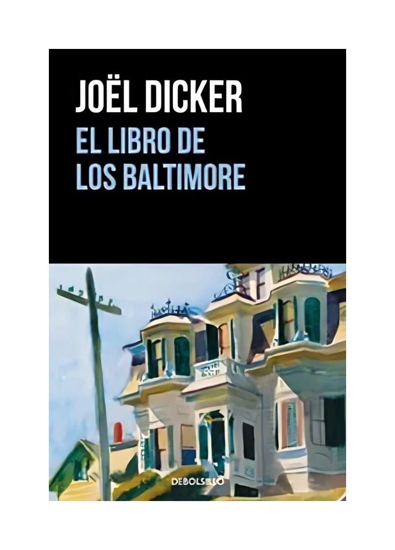 El Libro De Los Baltimore - Joël Dicker-0