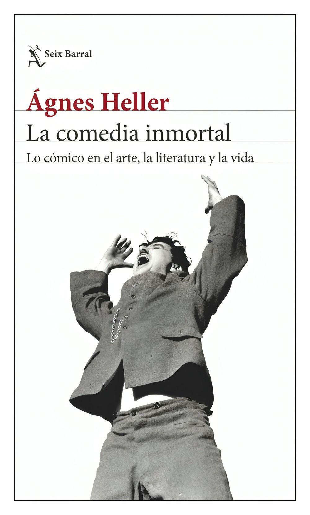 La Comedia Inmortal | Ágnes Heller |-0
