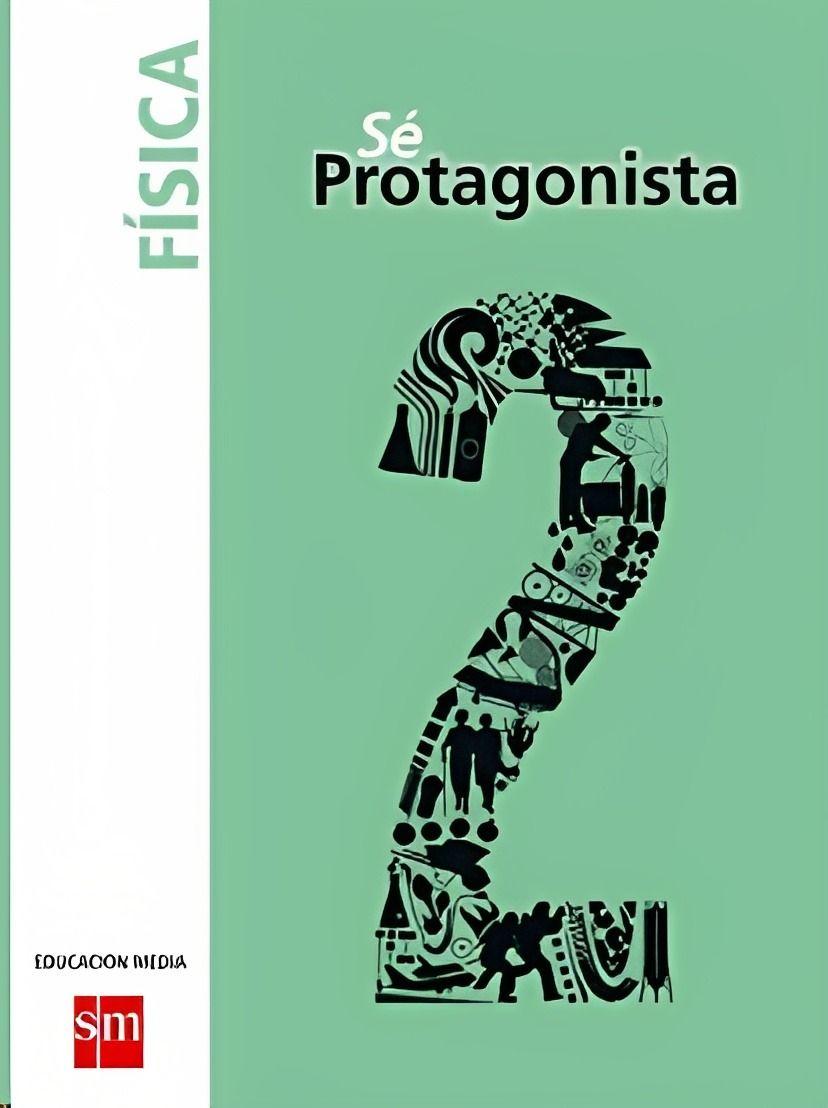 FISICA 2 MEDIO. Editorial: Ediciones SM-0