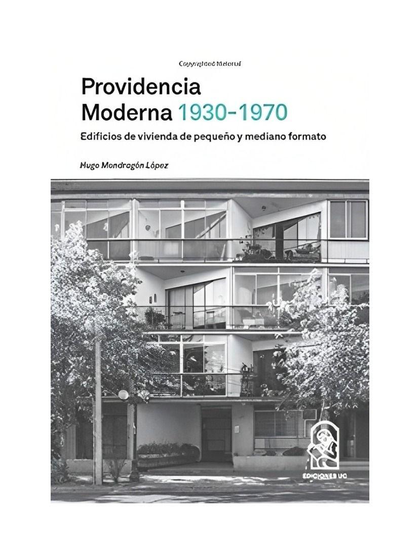Providencia Moderna 1930-1970. Edificios De Vivienda | 494-0