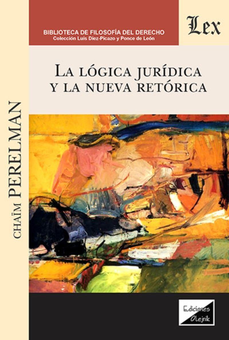 Logica Juridica Y La Nueva Retorica | Chaim Perelman |-0