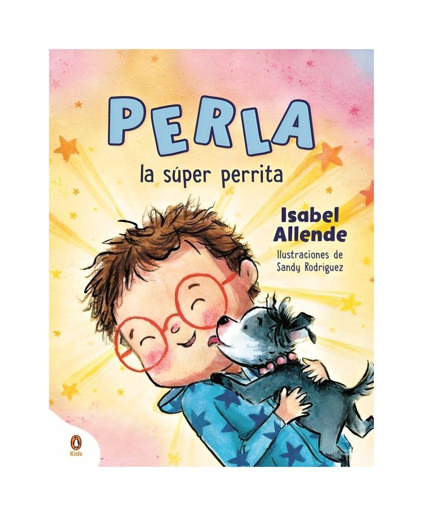 La Super Perrita Perla | Isabel Allende | 007-0