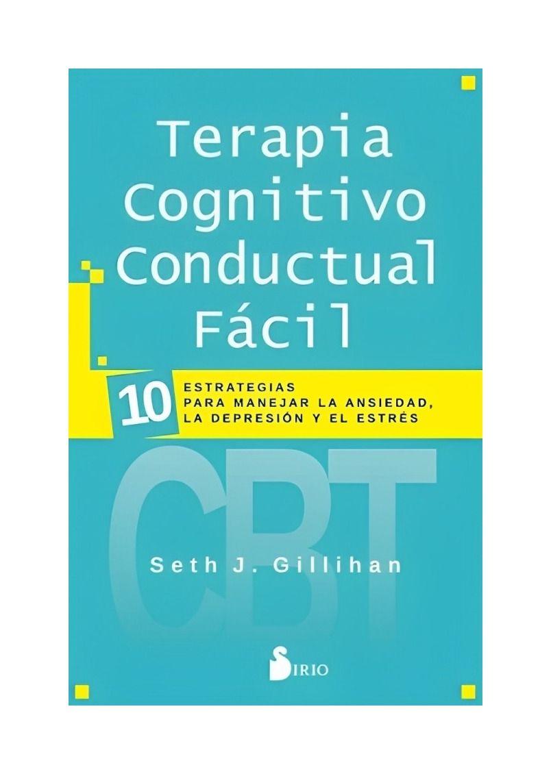 Terapia Cognitivo Conductual Fácil /447-0