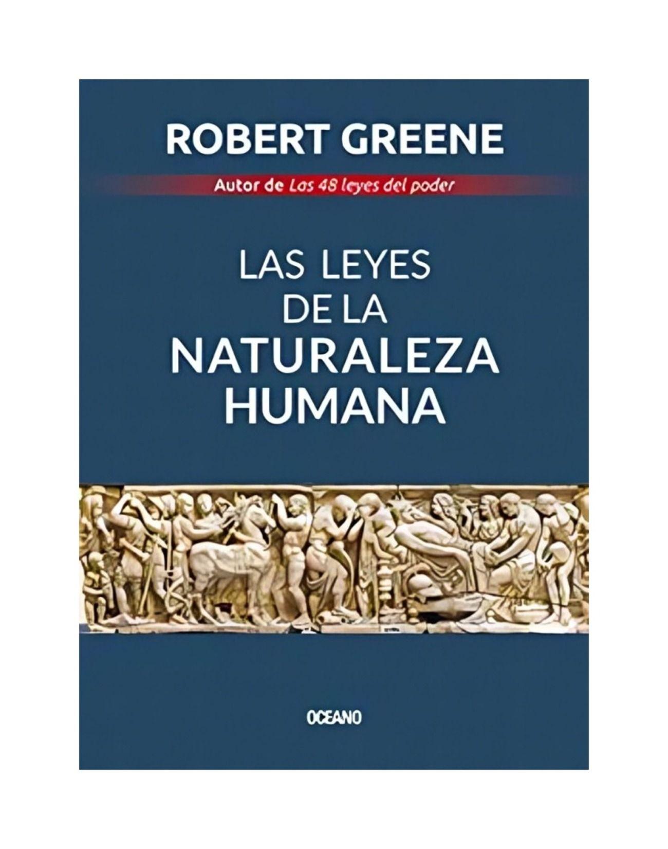 Las Leyes De La Naturaleza Humana | Robert Greene |-0
