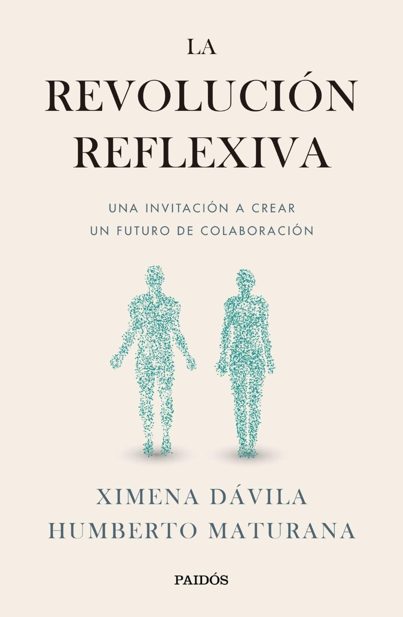 La Revolucion Reflexiva - Ximena Davila - Humberto Maturana-0