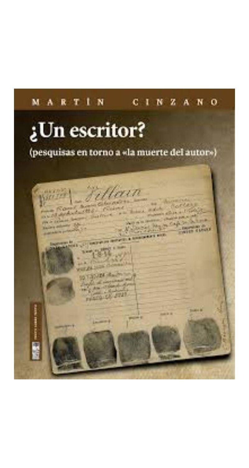 ¿Un Escritor? Pesquisas En Torno A "La Muerte Del Aut | 637-0