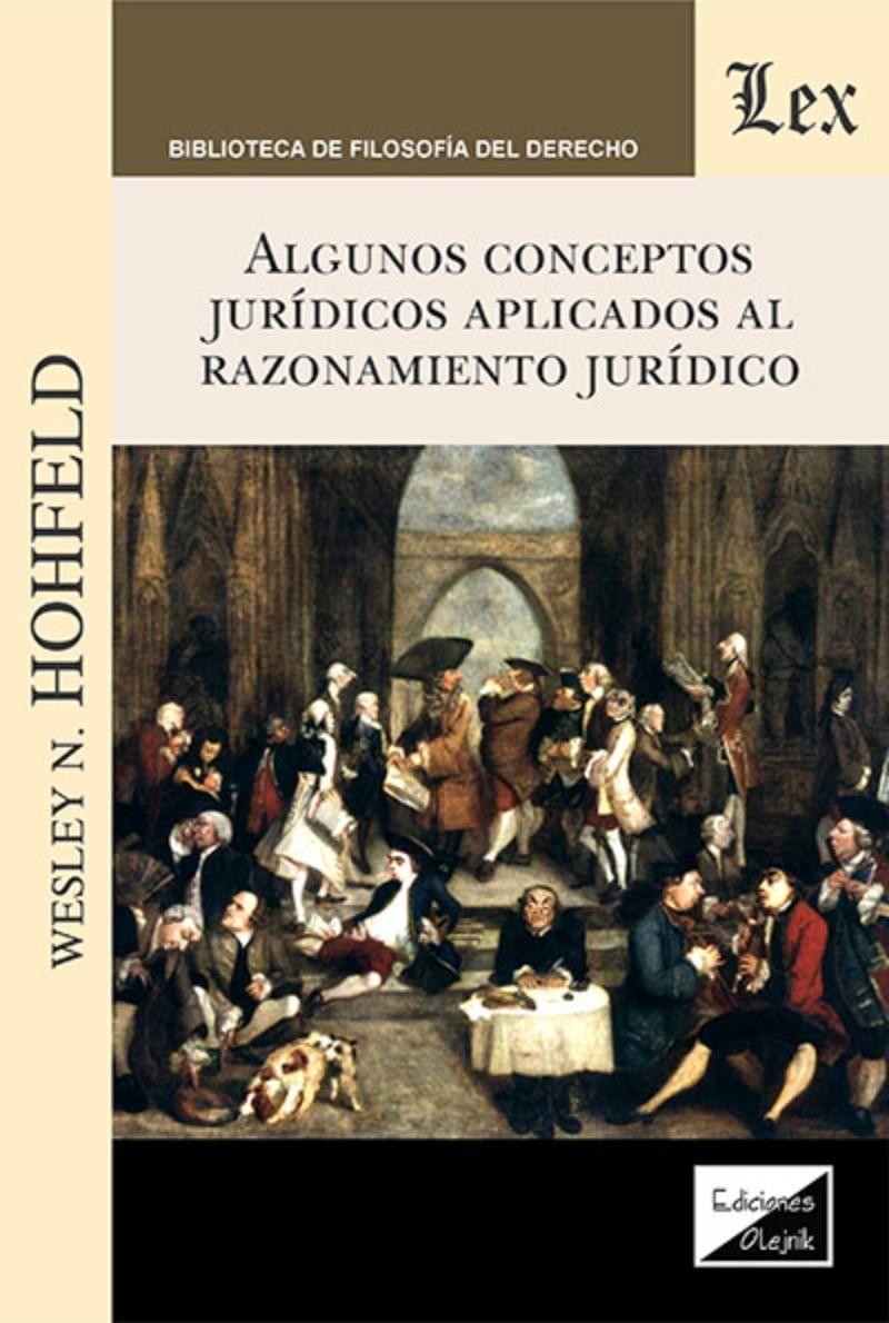 Algunos Conceptos Juridicos Aplicados Al Razonamiento Jurid-0