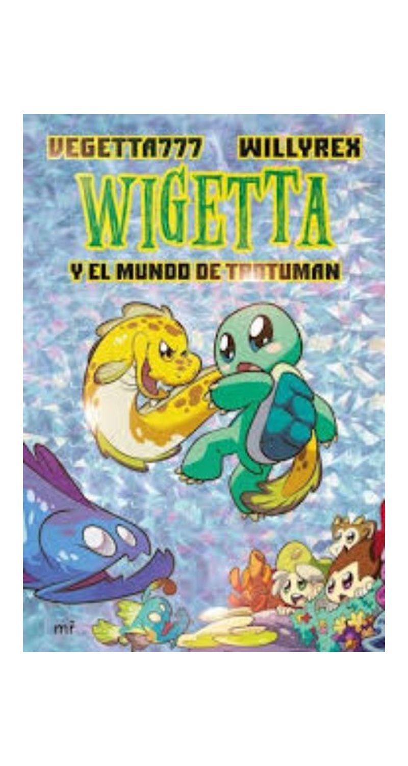 WIGETTA Y EL MUNDO DE TROTUMAN | VEGETTA777 ?WILLYREX  | 63-2