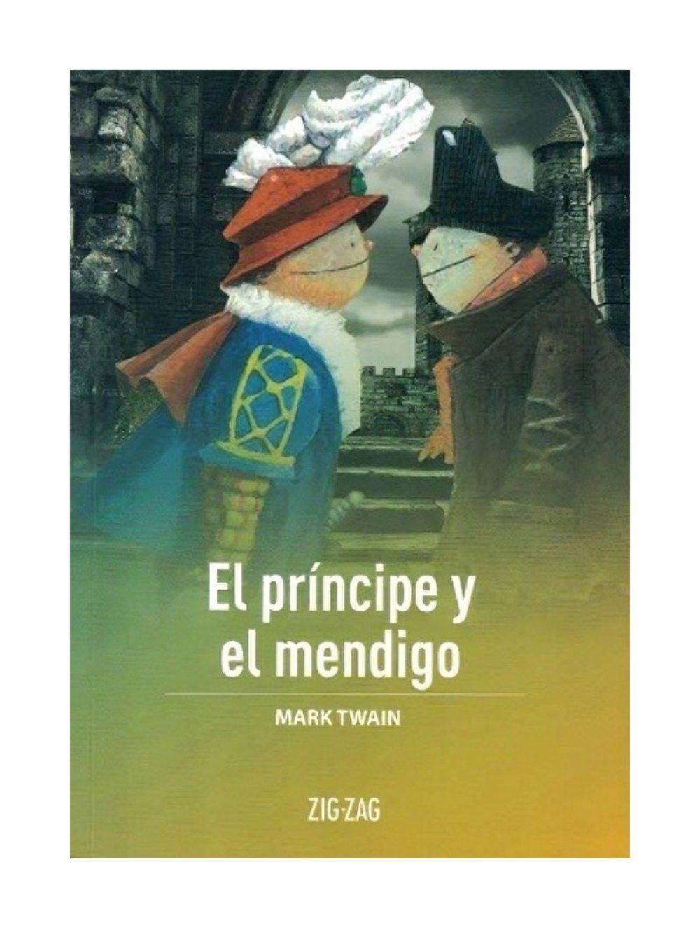 El Príncipe Y El Mendigo | Mark Twain | Zig-Zag | 289-0