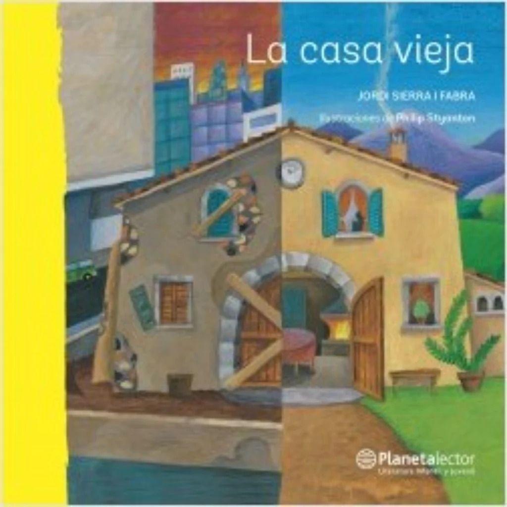La Casa Vieja | Jordi Sierra Fabra | Planeta Lector | 127-0