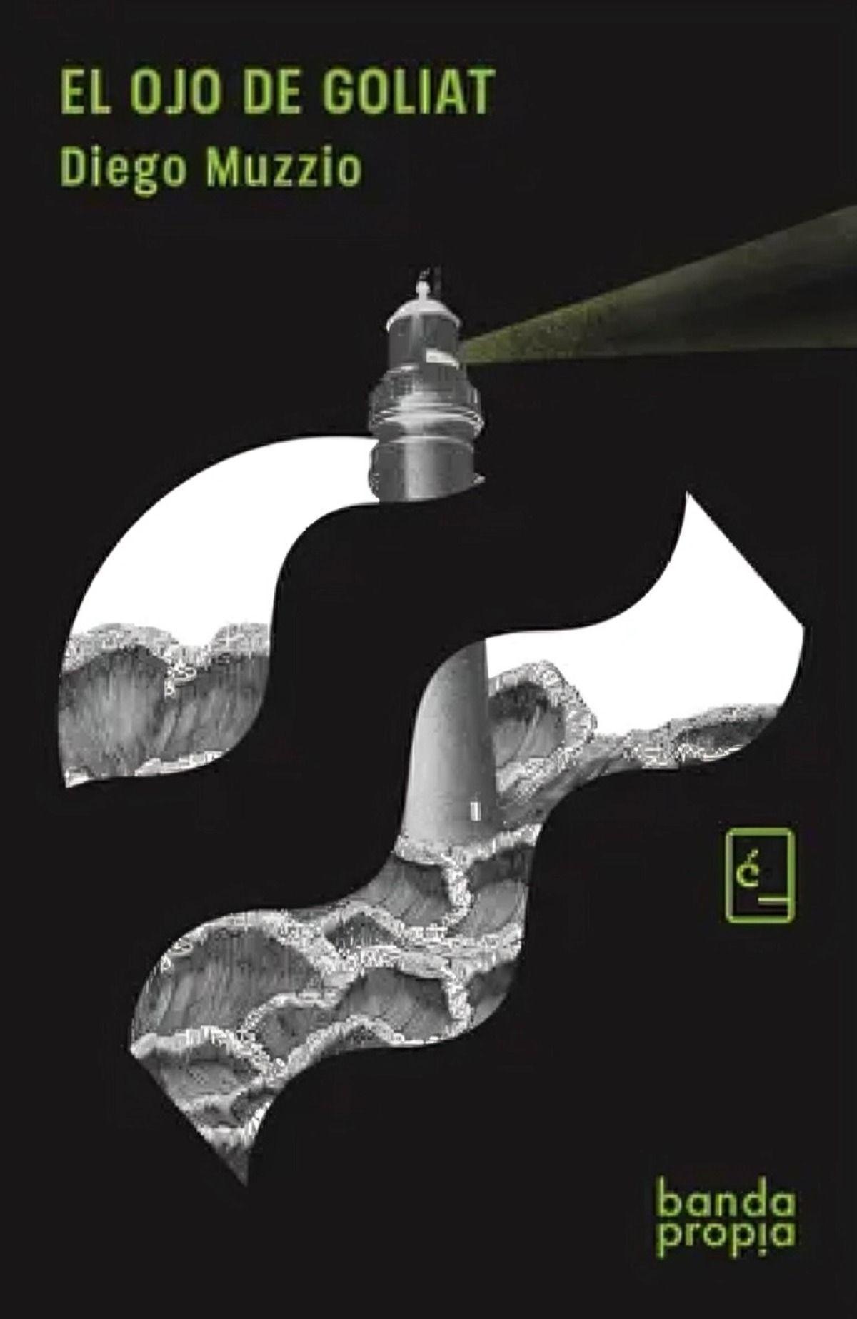 LIBRO El Ojo De Goliat - Diego Muzzio-0