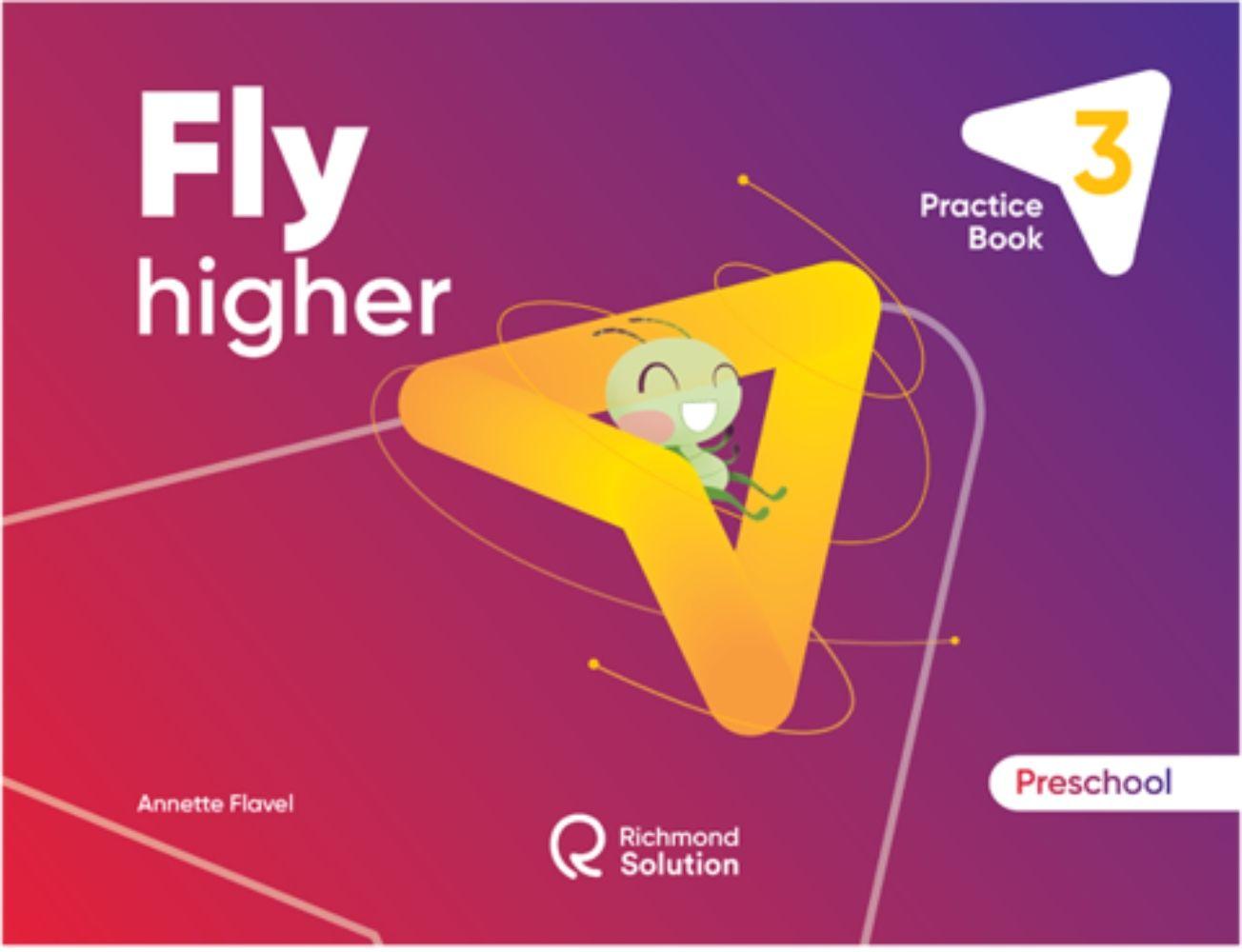 TEXTO Preschool Fly Higher 3 Practice Book - Santillana-0
