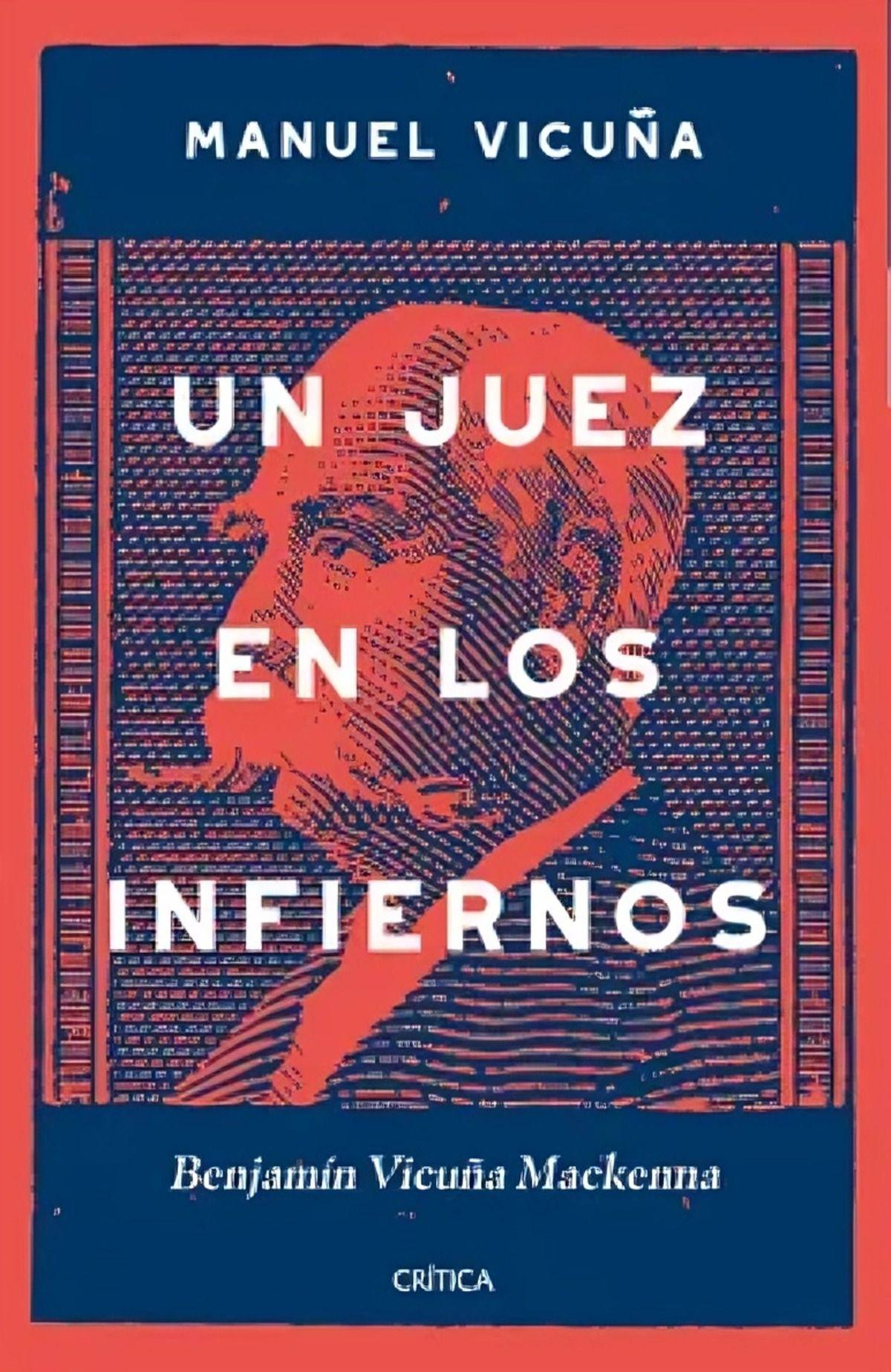 LIBRO Un Juez En Los Infiernos - Manuel Vicuña-0
