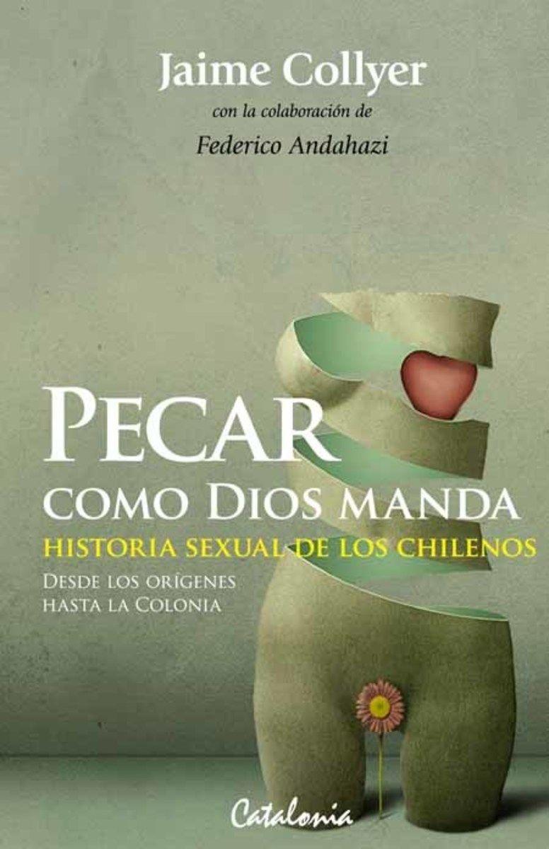 Pecar Como Dios Manda - Jaime Collyer-0