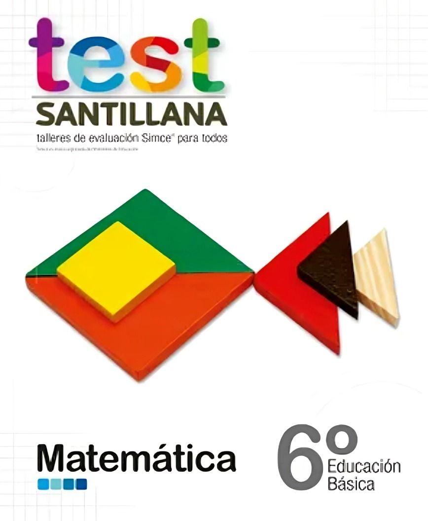 TEXTO TEST 6 BÁSICO MATEMATICAS. Editorial: Santillana-0