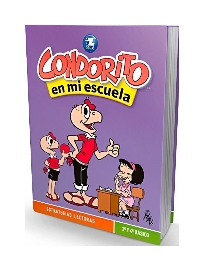 CONDORITO EN MI ESCUELA. ESTRATEGIAS LECTORAS 3 Y 4 BÁSICO. Editorial:-0