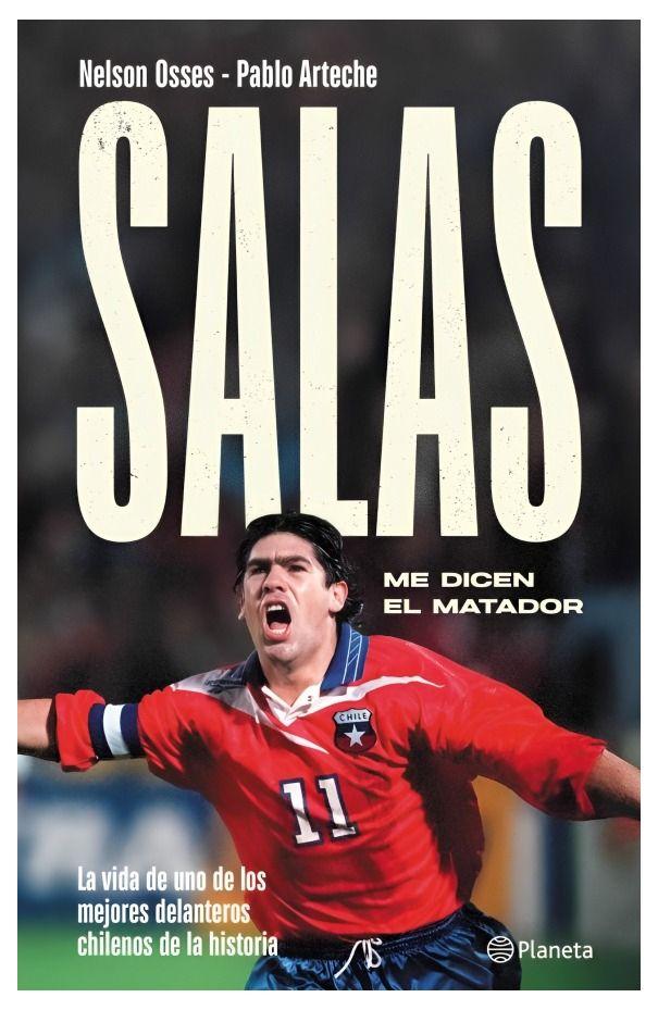 Salas, Me Dicen El Matador | Nelson Osses-Pablo Arteche |-0