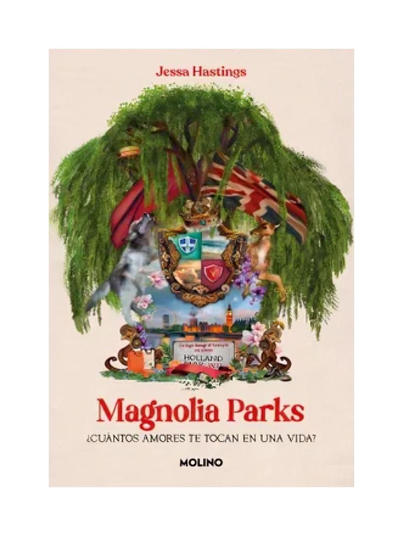 LIBRO MAGNOLIA PARKS | JESSA HASTINGS | MOLINO-0