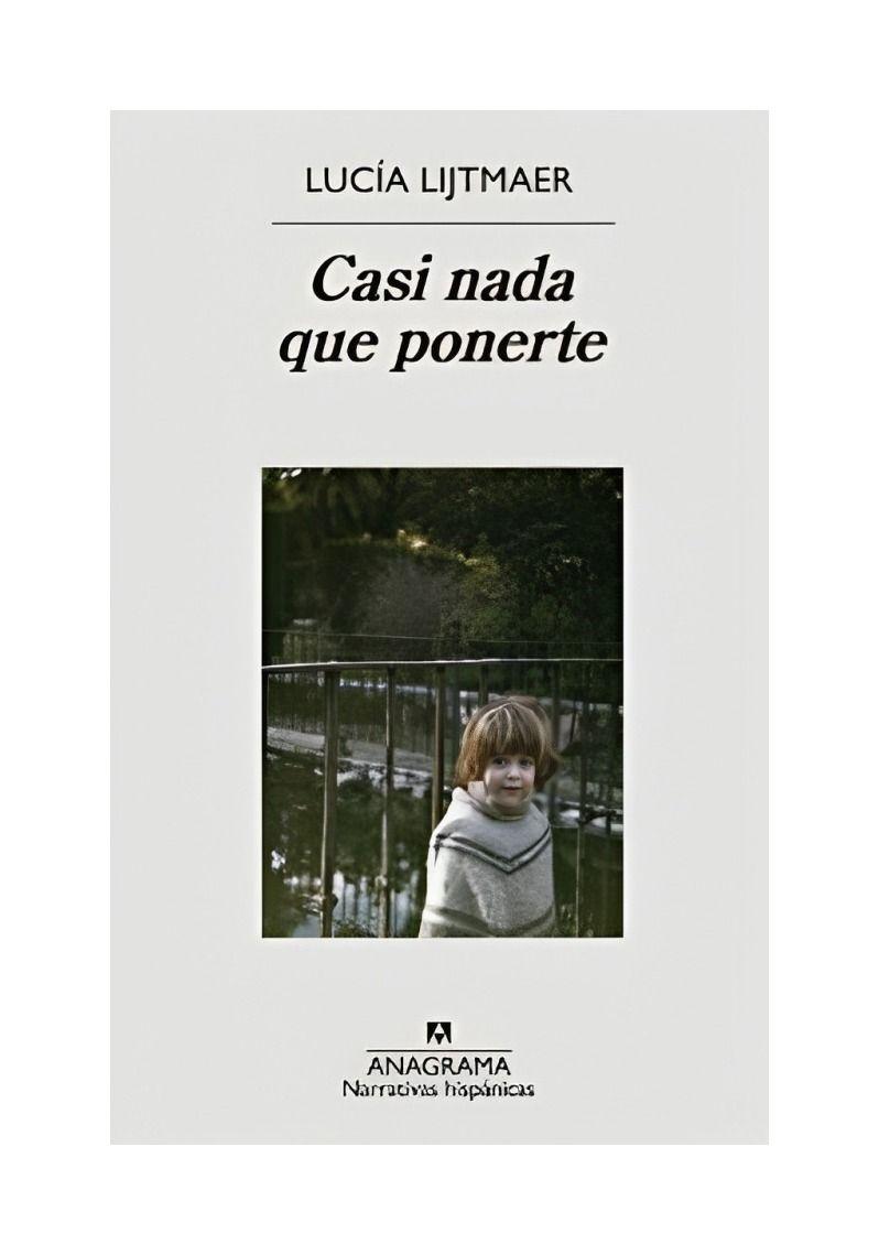 Casi Nada Que Ponerte | Lucia Lijtmaer Paskvan | 632-0