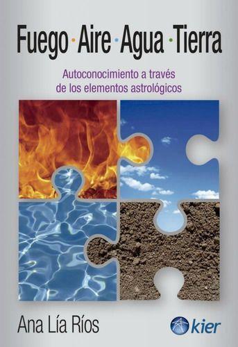 Fuego Aire Agua Tierra | Ana Lia Rios | Kier | 605-0