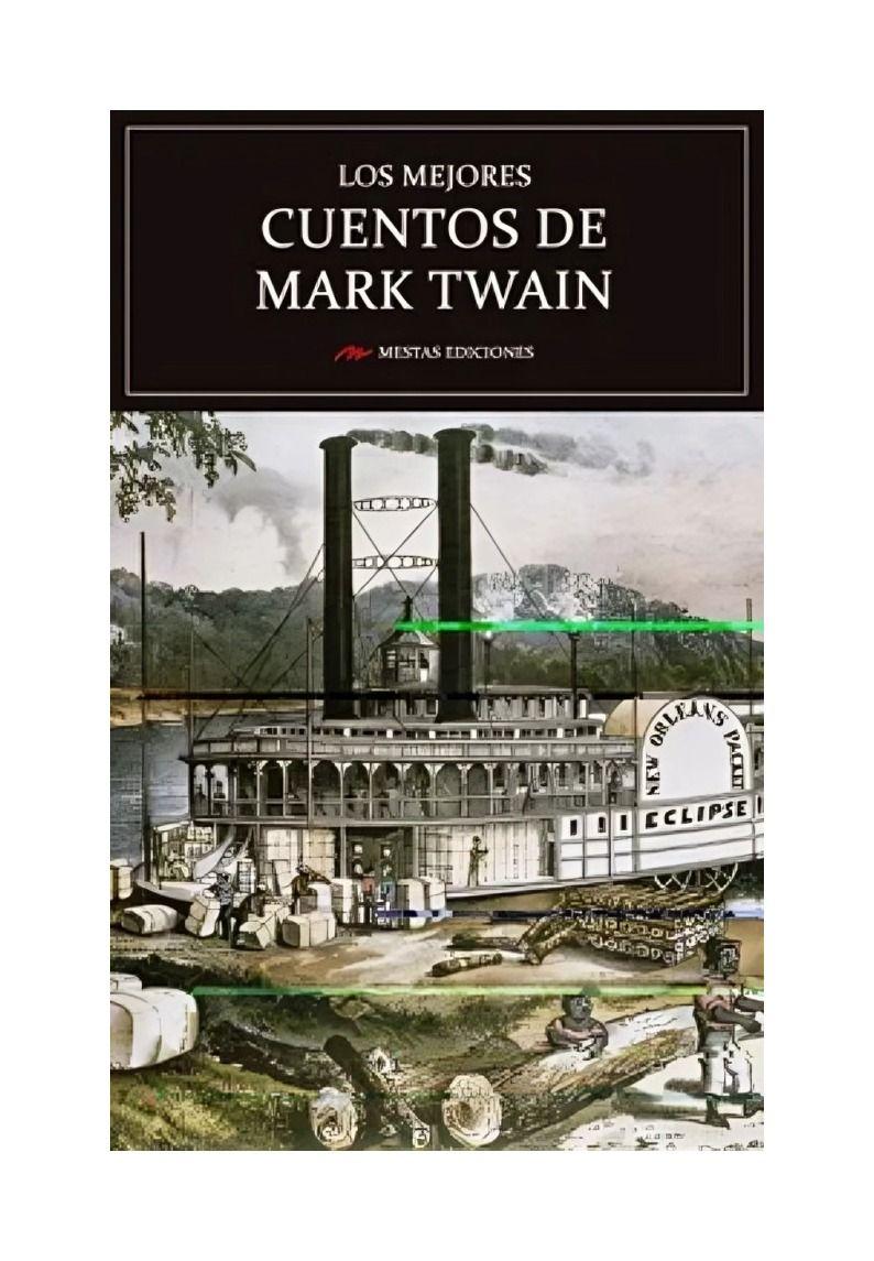 LOS MEJORES CUENTOS DE MARK TWAIN | MARK TWAIN | 057-0