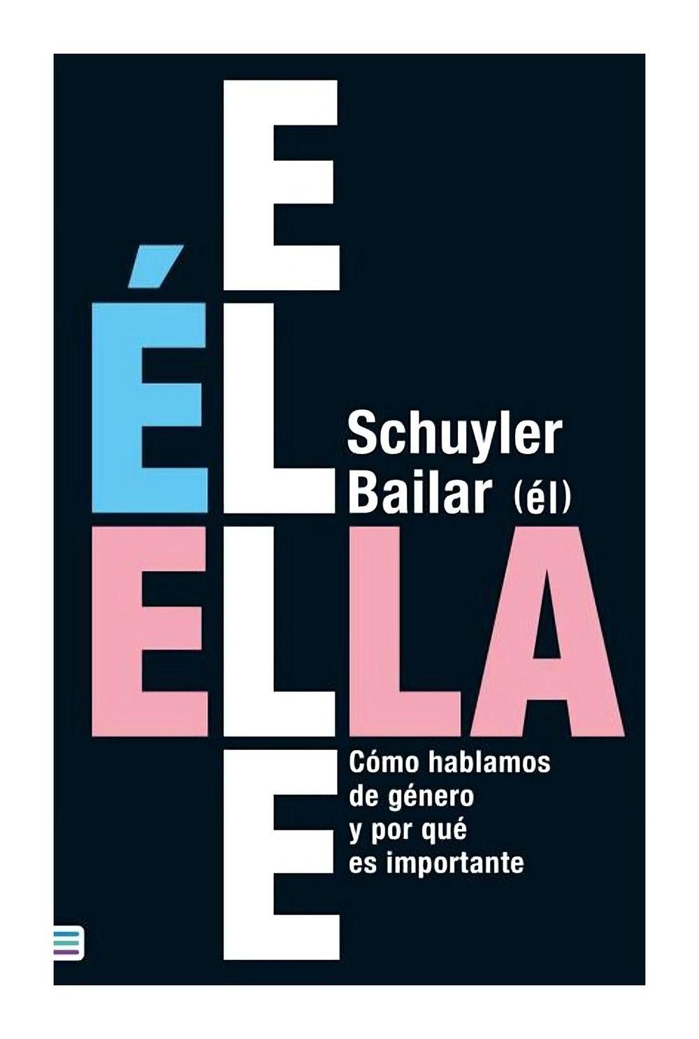 Él | Ella | Elle | Schuyler Bailar | TENDENCIAS | 266-0
