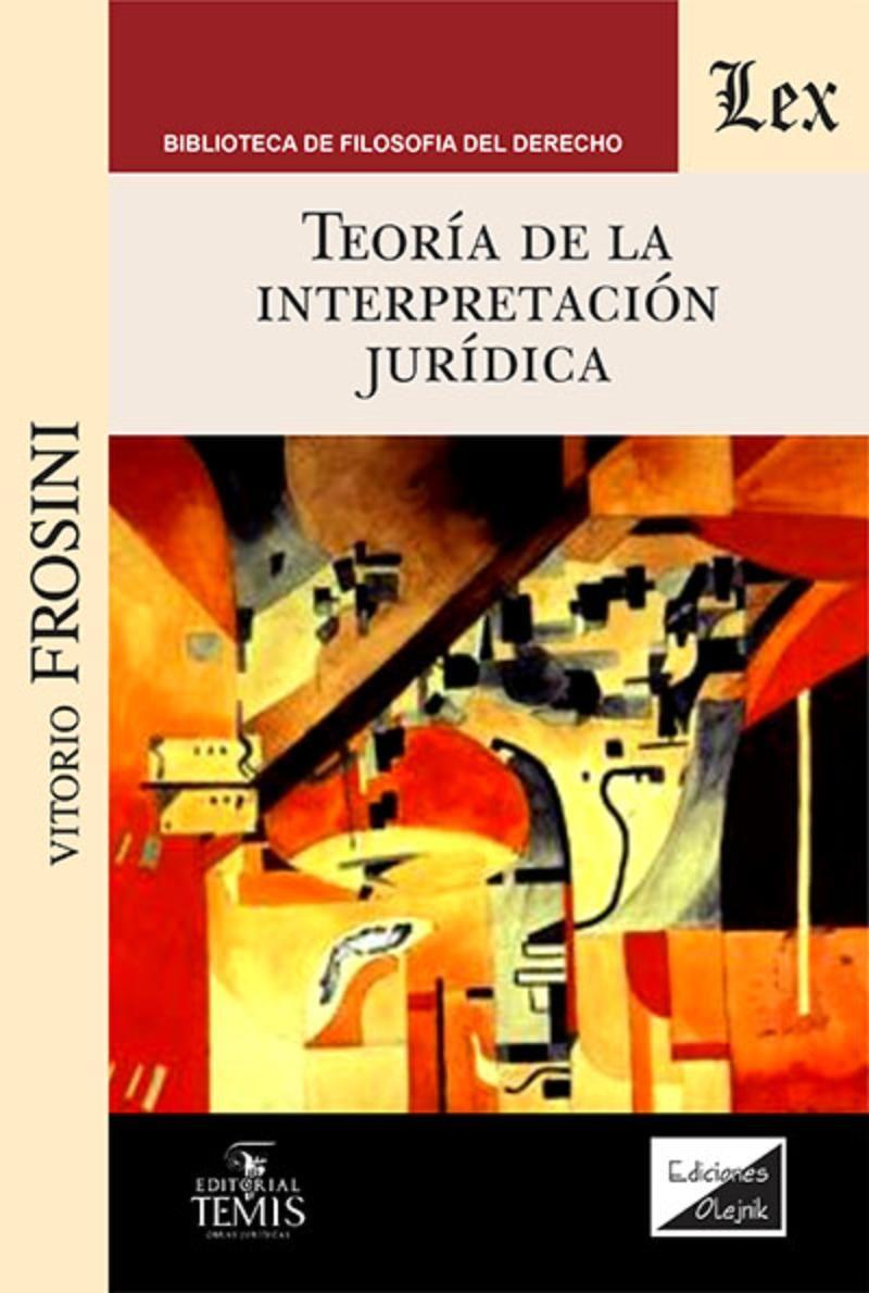 Teoría De La Interpretación Jurídica | Vittorio Frosini |-0
