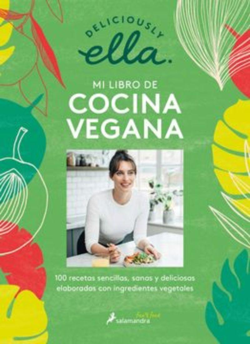 Deliciously Ella. Mi Libro De Cocina Vegana | 153-0