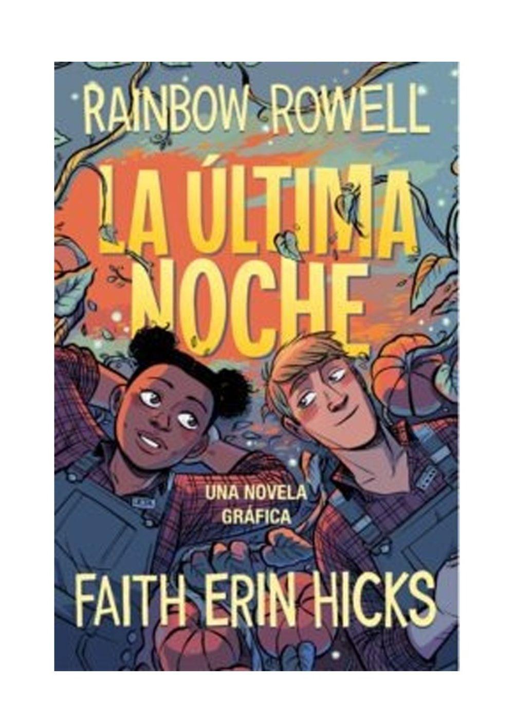 La Ultima Noche | Rainbow Rowell | 385-0
