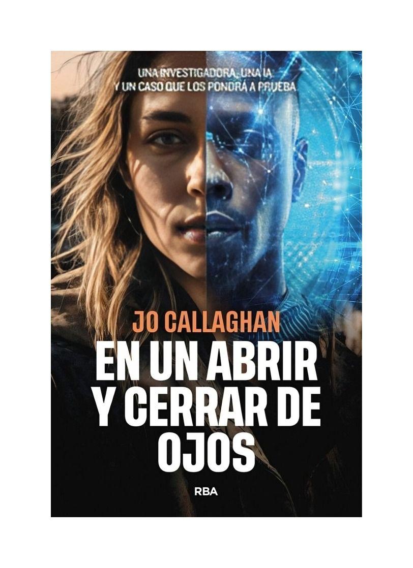 En Un Abrir Y Cerrar De Ojos | Jo Callaghan | RBA | 410-0