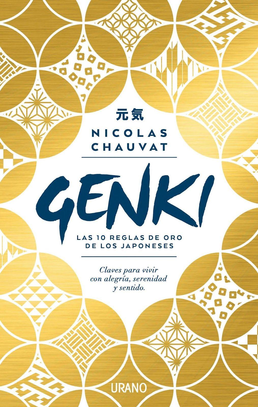 Genki: Las Diez Reglas De Oro De Los Japoneses-0