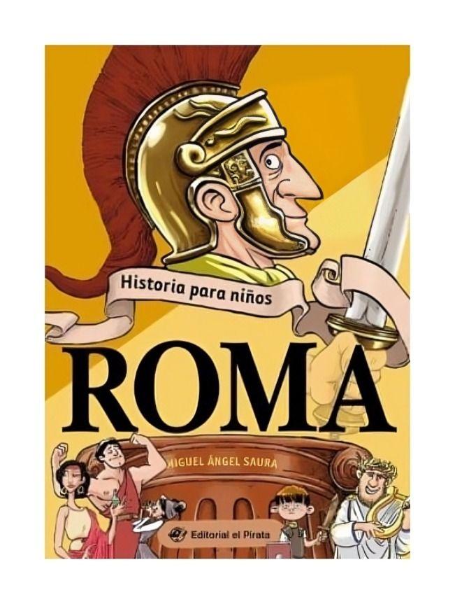 Roma, Historias Para Niños | Miguel Angel Saura | 236-0