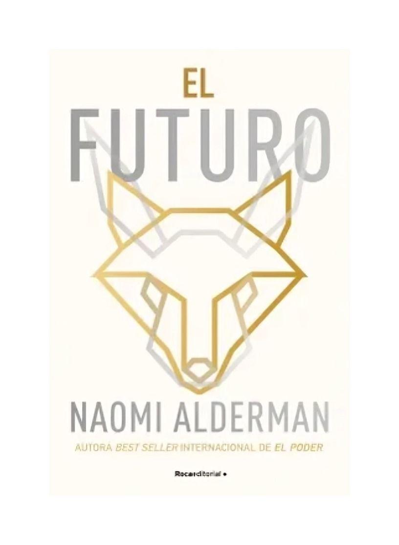 EL FUTURO | NAOMI ALDERMAN | 466-0